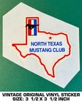 North Texas Mustang Club - Vintage Original Vinyl Decal Sticker 90'S. Fixed Price $9.43.