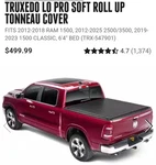 Truxedo Lo Pro Soft Roll Up Tonneau Fits 12-26 Classic 6'4" Bed W/rambox. Fixed Price $350.00.