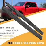 New Lh + Rh 5.5' Styleside Bed Rail Molding Cap Kit Ford F-150 2015-2020. Fixed Price $70.59.