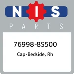 76998-8S500 Nissan Cap-bedside, Rh 769988S500, New Genuine Oem Part. Fixed Price $236.42.