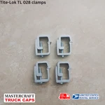 Tonneau Cover And Truck Cap Clamps Tite-lok TL028. Fixed Price $39.99.