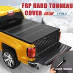 5.8FT 4-FOLD Hard Tonneau Cover Frp For 2007-26 Silverado Sierra 1500 Truck Bed. Fixed Price $339.79.