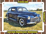 Metal Sign - 1946 Ford Watercolor 14X10. Fixed Price $29.95.
