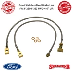 Skyjacker Front Stainless Steel Brake Line Fits F-250 F-350 4WD 4-6" Lift #FBL91. Fixed Price $153.57.